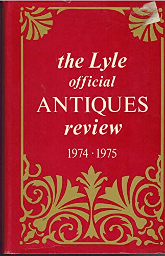 9780684136318: THE LYLE OFFICIAL ANTIQUES REVIEW (1974-75)
