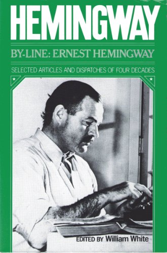 9780684136851: Hemingway R:by-Line