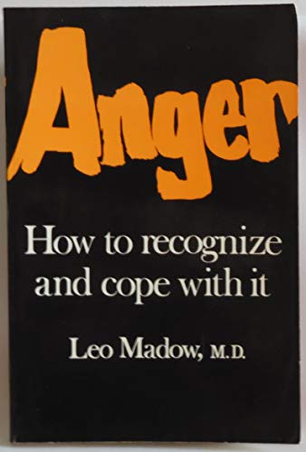 Stock image for Anger: How to Recognize and Cope With It for sale by Wonder Book