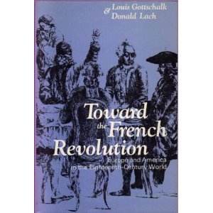 9780684136998: Toward the French Revolution