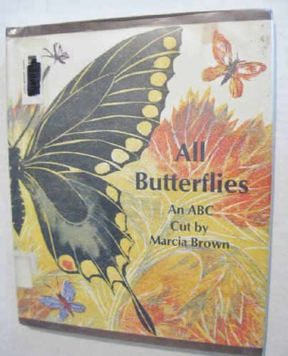 Beispielbild fr All Butterflies : An ABC zum Verkauf von Better World Books: West