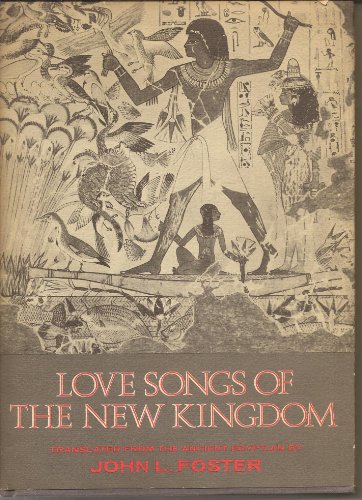 Stock image for Love songs of the New Kingdom for sale by LibraryMercantile