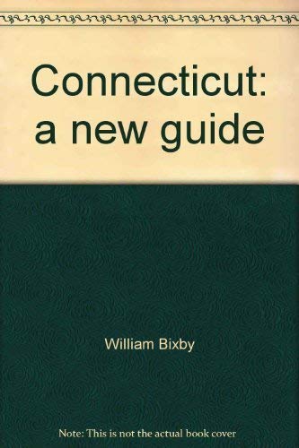 Imagen de archivo de Connecticut: a new guide a la venta por BooksRun