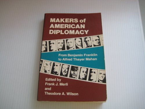 Imagen de archivo de Makers of American Diplomacy. a la venta por Wonder Book