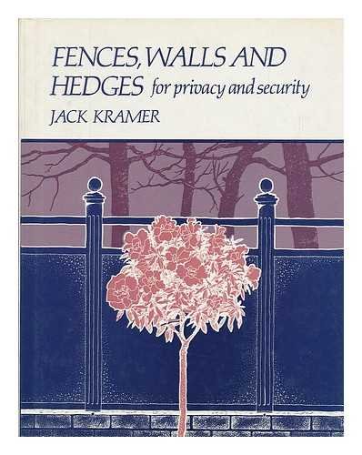 Stock image for Fences, walls, and hedges for privacy and security for sale by Discover Books