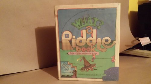Stock image for What? a Riddle Book for sale by SecondSale