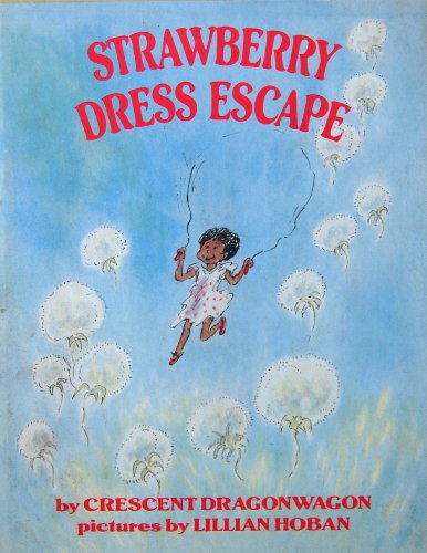 Stock image for Strawberry Dress Escape for sale by ThriftBooks-Atlanta