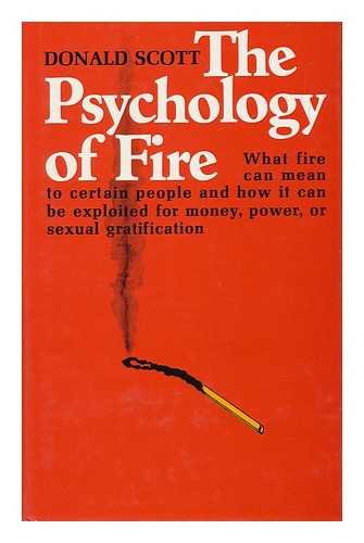 Stock image for The Psychology of Fire for sale by G.J. Askins Bookseller