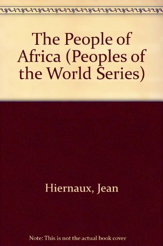 Stock image for The People of Africa for sale by Better World Books