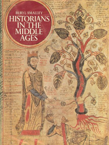 Beispielbild fr Historians in the Middle Ages zum Verkauf von Better World Books