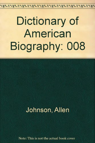 Dictionary of American Biography (9780684141459) by Johnson, Allen; Malone, Dumas