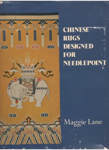 Beispielbild fr Chinese Rugs Designed for Needlepoint zum Verkauf von Better World Books