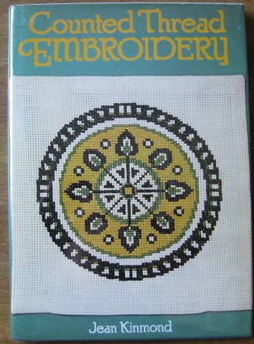 Stock image for Counted Thread Embroidery for sale by Bearly Read Books