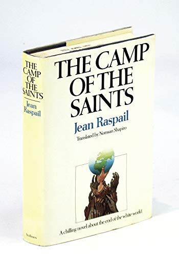 9780684142401: The Camp of the Saints
