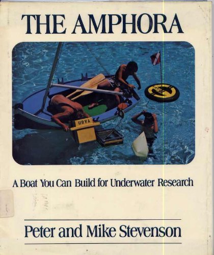 Beispielbild fr Amphora: A Boat You Can Build zum Verkauf von Better World Books