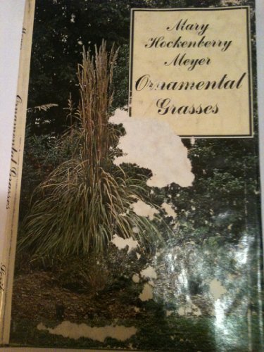 Beispielbild fr Ornamental Grasses zum Verkauf von Neil Shillington: Bookdealer/Booksearch