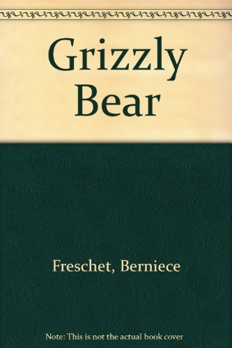 Beispielbild fr Grizzly Bear zum Verkauf von ThriftBooks-Dallas