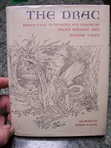 9780684143347: The Drac: French Tales of Dragons and Demons