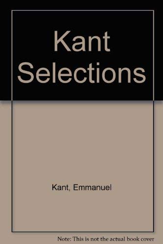 Stock image for Kant Selections for sale by Chequamegon Books