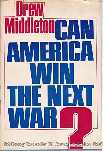 Imagen de archivo de Can America win the next war? a la venta por Dunaway Books