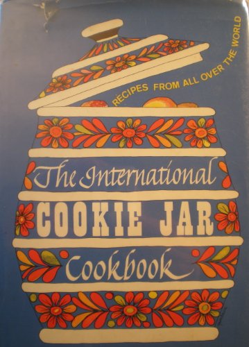 9780684144078: The International Cookie Jar Cookbook