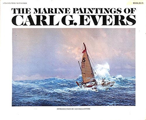 9780684144115: Marine Paintings of Carl G. Evers