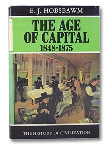 9780684144504: The Age of Capital, 1848-1875