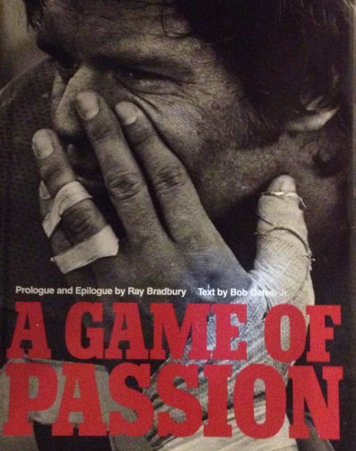 A game of passion (9780684144627) by Bob Oates JR