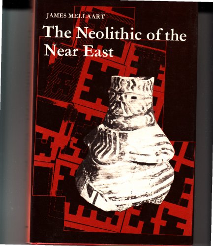 Imagen de archivo de The Neolithic of the near East a la venta por Better World Books