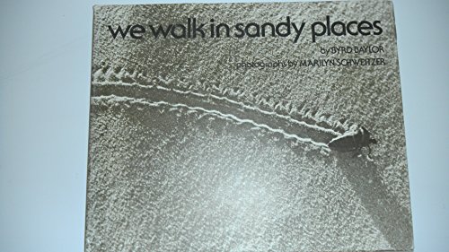 Stock image for We Walk in Sandy Places for sale by Better World Books