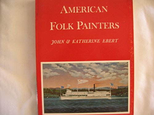 Beispielbild fr American Folk Painters zum Verkauf von Better World Books