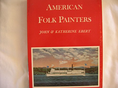 Stock image for American Folk Painters for sale by Better World Books