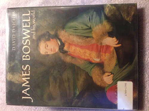 Beispielbild fr James Boswell and His World zum Verkauf von Better World Books