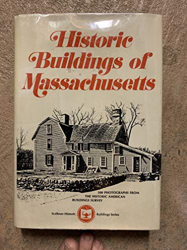 Imagen de archivo de Historic Buildings of Massachusetts a la venta por Better World Books