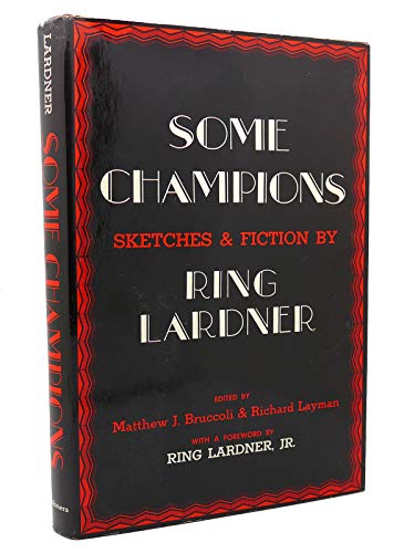 Imagen de archivo de Some champions: Sketches & fiction a la venta por HPB-Emerald
