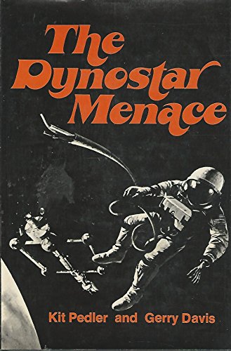 Stock image for The dynostar menace for sale by Nelsons Books
