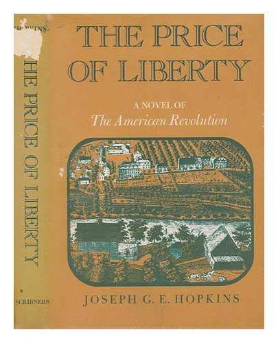 9780684146089: The price of liberty