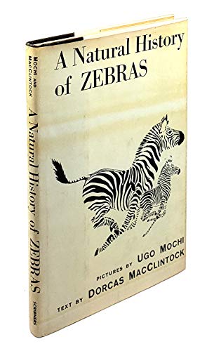 9780684146218: A Natural History of Zebras