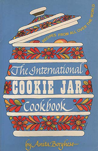 9780684146270: The International Cookie Jar Cookbook