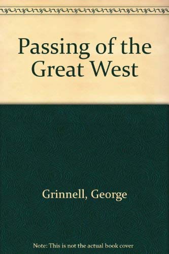 Imagen de archivo de Passing of the Great West a la venta por Books From California