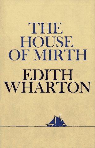 Beispielbild fr House of Mirth zum Verkauf von Green Street Books