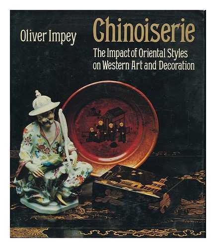 Beispielbild fr Chinoiserie: The Impact of Oriental Styles on Western Art and Decoration zum Verkauf von HPB-Ruby