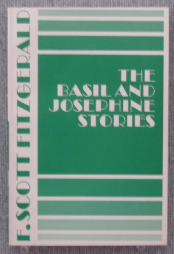 BASIL & JOSEPHINE STORIES (9780684146935) by Fitzgerald, F. Scott