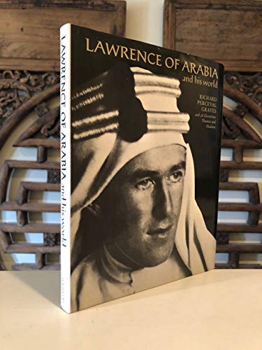 9780684147260: Lawrence of Arabia and His World / Richard Perceval Graves