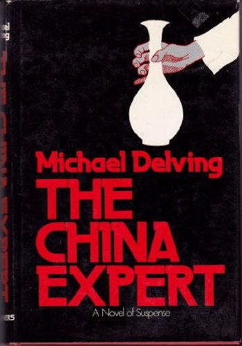 Stock image for The China expert for sale by Magus Books Seattle