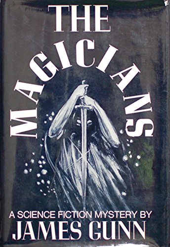 9780684147826: The Magicians / by James Gunn