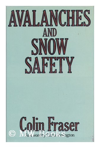 9780684147949: Avalanches and snow safety
