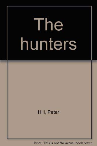 9780684148076: the_hunters
