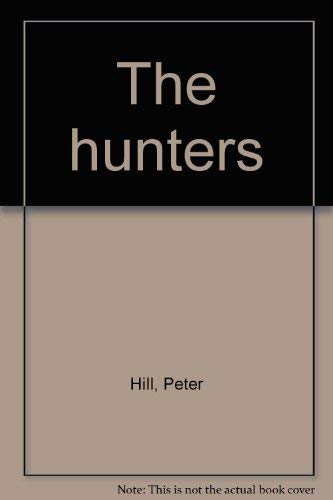 Stock image for The hunters for sale by Wonder Book