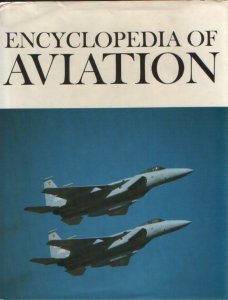Imagen de archivo de Encyclopedia of aviation a la venta por Wonder Book